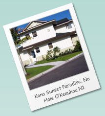 Kona Sunset Paradise, Na Hale O’Keauhou N1